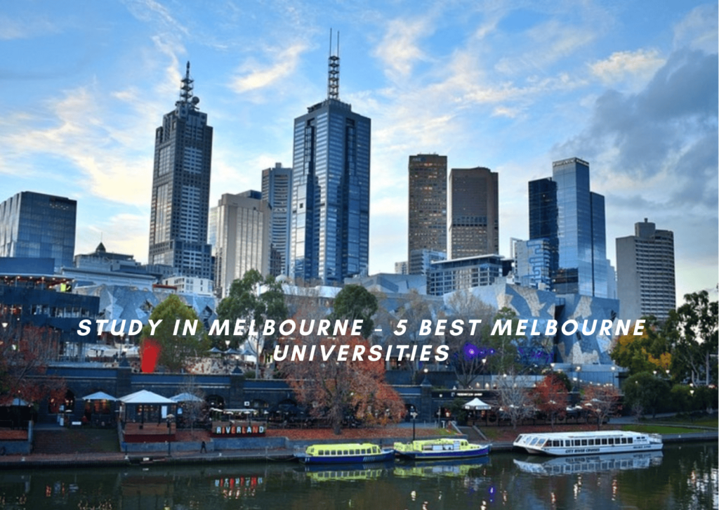 Melbourne Universities campus comparison showing top 5 institutions